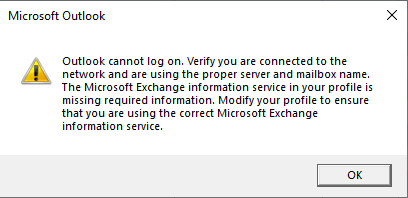 Outlook cannot log on. Verify you are connected to the network